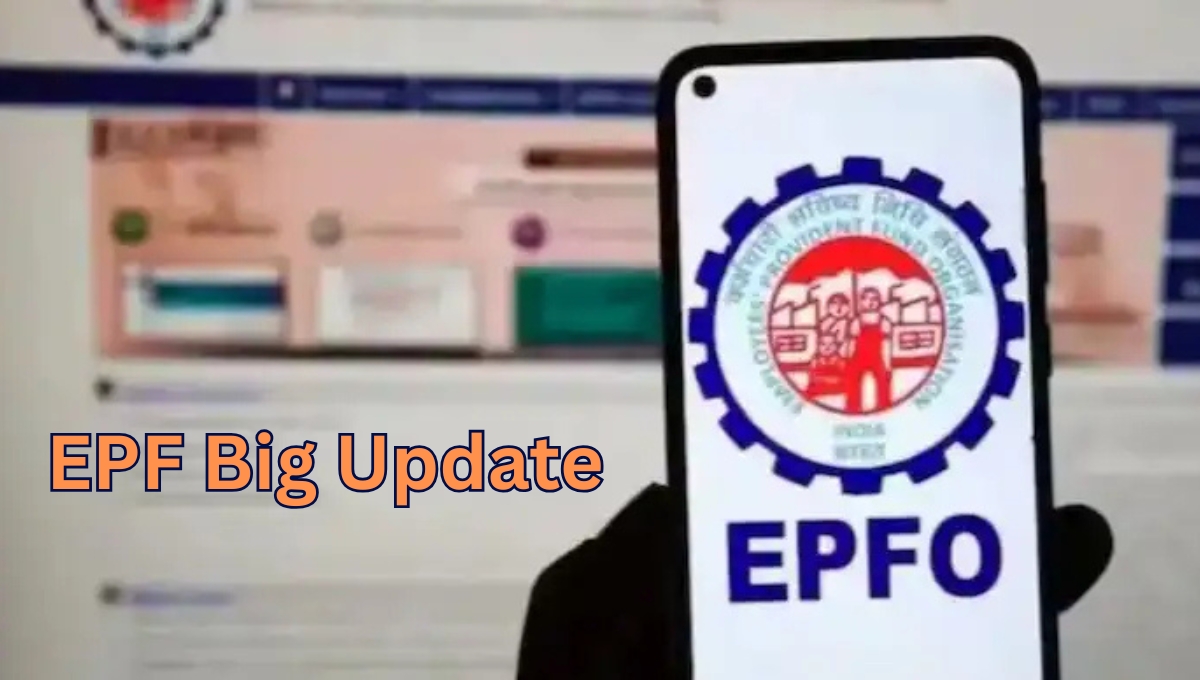 EPF Big Update